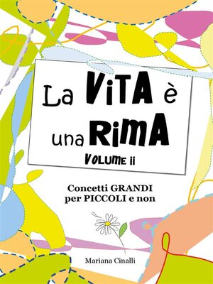 cover image of La vita è una rima. Volume II